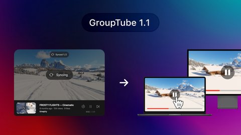Introducing GroupTube 1.1 – Enhanced Player Sync & Queue Cover