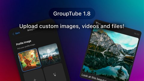GroupTube 1.8 – User Uploads Cover